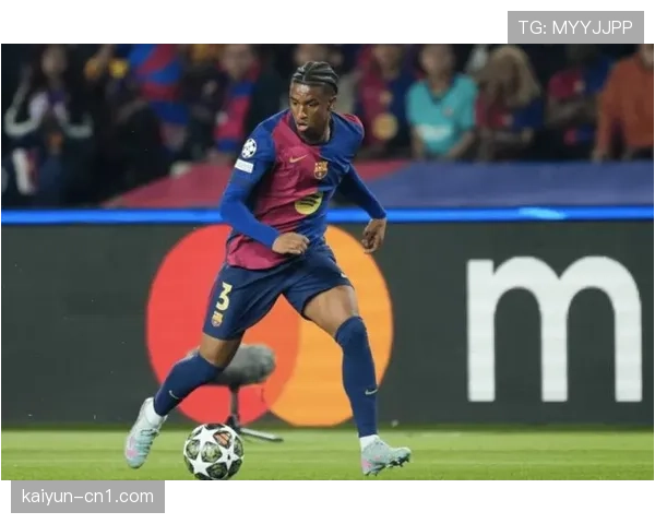 巴尔德边路突破自如但传中质量待提升 巴萨左闸进攻参与度高